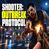 Shooter: Outbreak Protocol